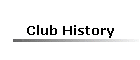 Club History