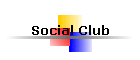 Social Club